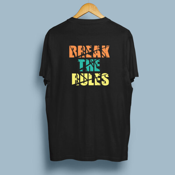 Break The Rules - Black Printed - Bikers T-Shirt - Image 6