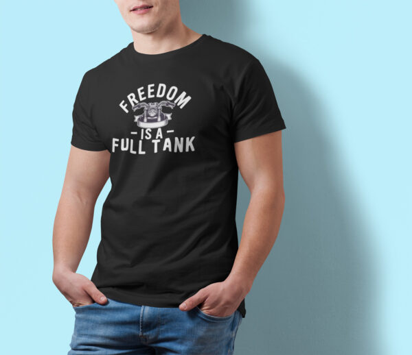 Freedom Is A Fuel Tank - Black Printed - Bikers T-Shirt - Image 4